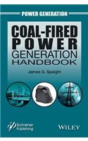 Coal-Fired Power Generation Handbook