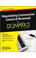Negotiating Commercial Leases & Renewals For Dummies