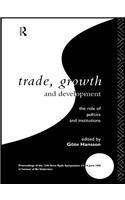 Trade, Growth and Development