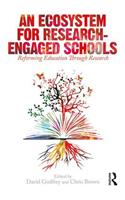 An Ecosystem for Research-Engaged Schools