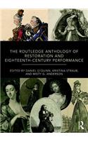 Routledge Anthology of Restoration and Eighteenth-Century Performance