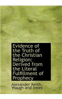 Evidence of the Truth of the Christian Religion