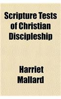 Scripture Tests of Christian Discipleship: (English)