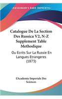 Catalogue De La Section Des Russica V2, N-Z Supplement Table Methodique