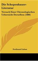 Die Schopenhauer-Literatur: Versuch Einer Chronologischen Uebersicht Derselben (1880)