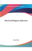 Moral and Religious Aphorisms