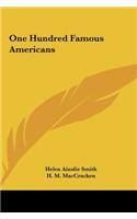 One Hundred Famous Americans
