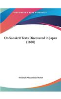 On Sanskrit Texts Discovered in Japan (1880)