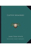 Captive Memories