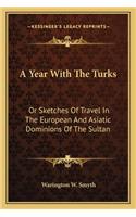 Year with the Turks