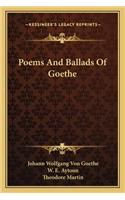 Poems and Ballads of Goethe
