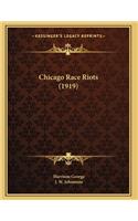 Chicago Race Riots (1919)