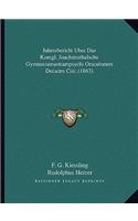 Jahresbericht Uber Das Konigl. Joachimsthalsche Gymnasiumastrampsychi Oraculorum Decades Ciii; (1863)