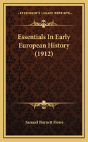 Essentials In Early European History (1912)