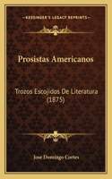 Prosistas Americanos