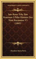 San-Koue-Tchy Ilan Kouroun-I Pithe Histoire Des Trois Royaumes V1 (1845)