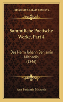 Sammtliche Poetische Werke, Part 4