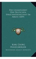 Gesamtgebiet Der Deutschen Sprachwissenschaft Im Abriss (1859)