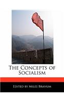 The Concepts of Socialism