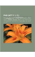Phs (Nttdokomo): Nttdokomo, Nttdokomono Zh Na XIE Dai Dian Hua Du N Mo Na Rum K, Nttdokomono XIE Dai Dian Hua Du N Mo y L N, Dokomophs(Japanese)
