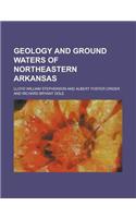 Geology and Ground Waters of Northeastern Arkansas