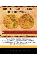 The Philippine Islands 1493-1898 Vol. XVIII