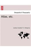 Atlas, Etc.