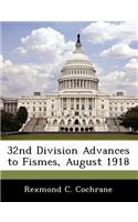 32nd Division Advances to Fismes, August 1918
