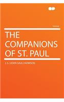 The Companions of St. Paul