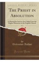 The Priest in Absolution, Vol. 1