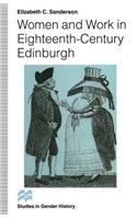 Women and Work in Eighteenth-Century Edinburgh