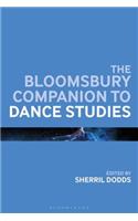Bloomsbury Companion to Dance Studies