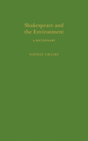 Shakespeare and the Environment: A Dictionary