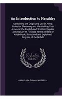 An Introduction to Heraldry