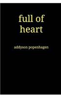 full of heart