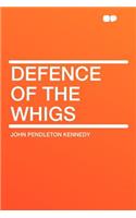 Defence of the Whigs