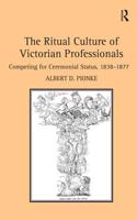 Ritual Culture of Victorian Professionals