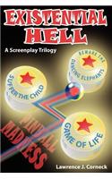 Existential Hell