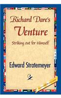 Richard Dare's Venture: (English)