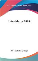 Intra Muros 1898: (English)