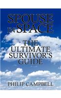 Spouse In Space: The Ultimate Survivor's Guide(English)