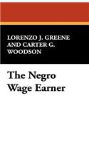 The Negro Wage Earner