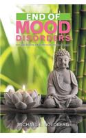End of Mood Disorders