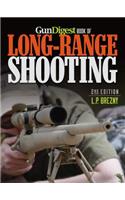 Gun Digest Book of Long-Range Shooting