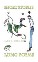 Short Stories, Long Poems
