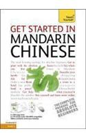 Get Started in Beginner's Mandarin Chinese: Teach Yourself
