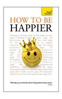 How To Be Happier