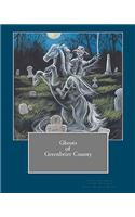 Ghosts of Greenbrier County