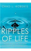 Ripples of Life