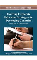 Evolving Corporate Education Strategies for Developing Countries: The Role of Universities